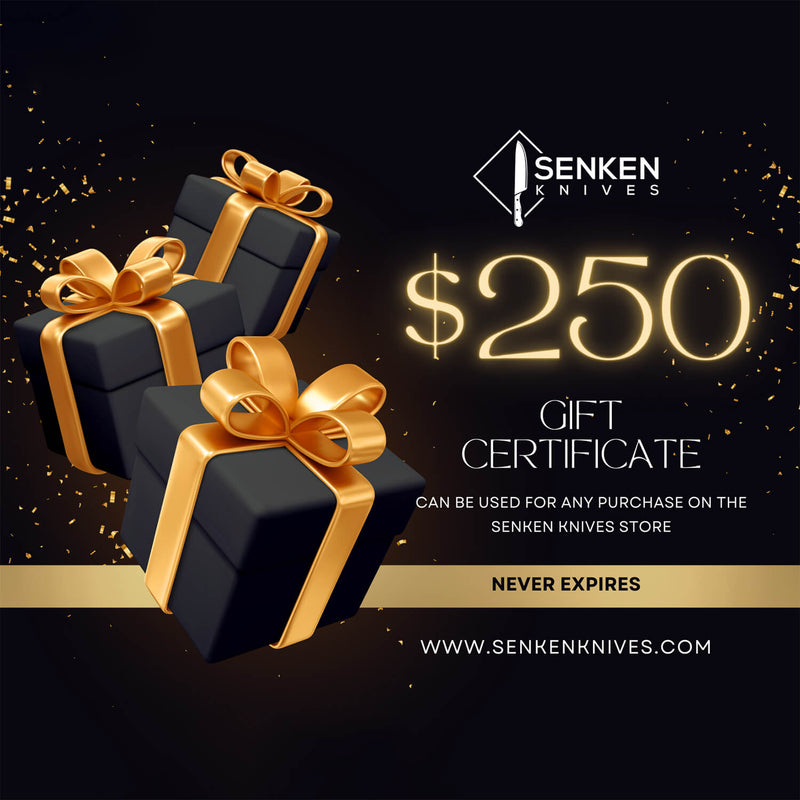 Senken Knives $250 Gift Card